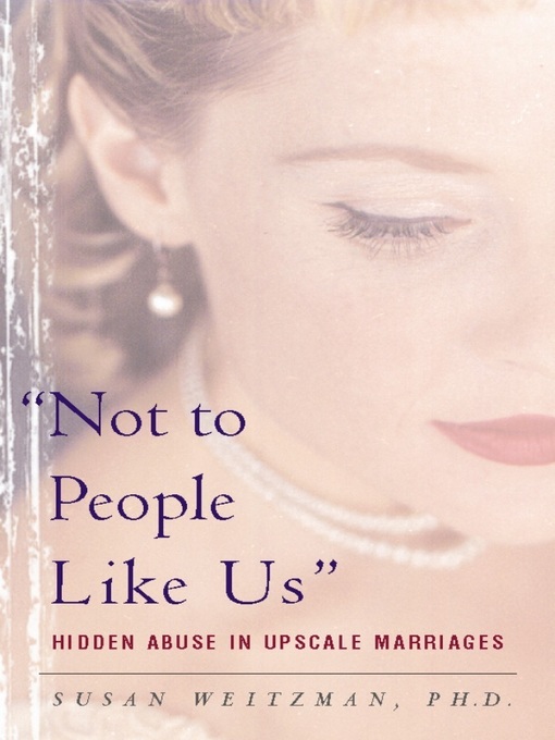 Title details for Not to People Like Us by Susan Weitzman - Wait list
